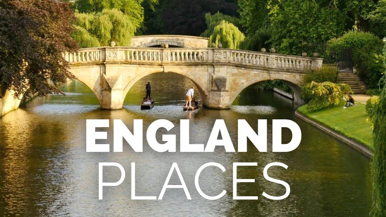10 Best Places To Visit In England Travel Video Best sites For